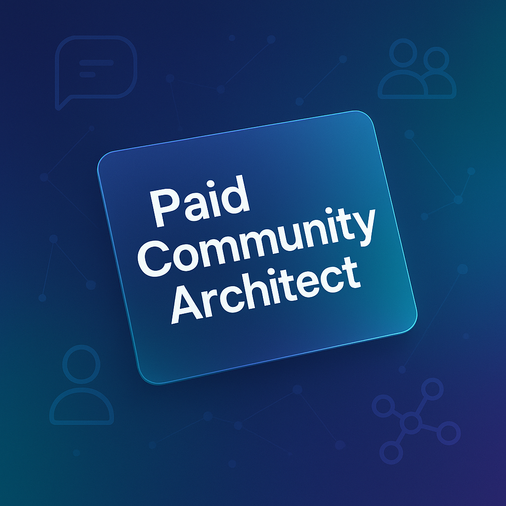 Paid Community Architect