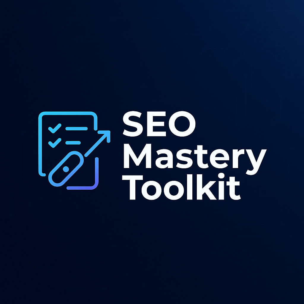 SEO Mastery Toolkit