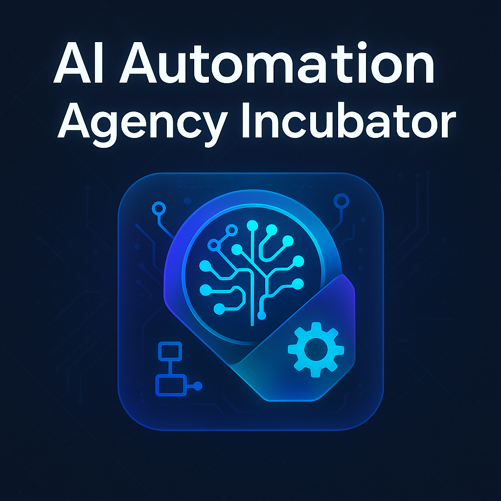 AI Automation Agency Incubator